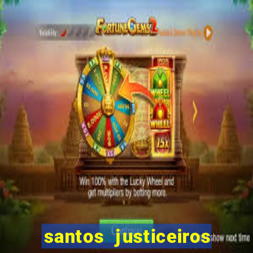 santos justiceiros 2 dublado torrent